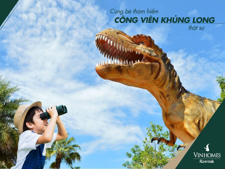 Cùng bé thám hiểm CÔNG VIÊN KHỦNG LONG ngay tại Vinhomes Riverside